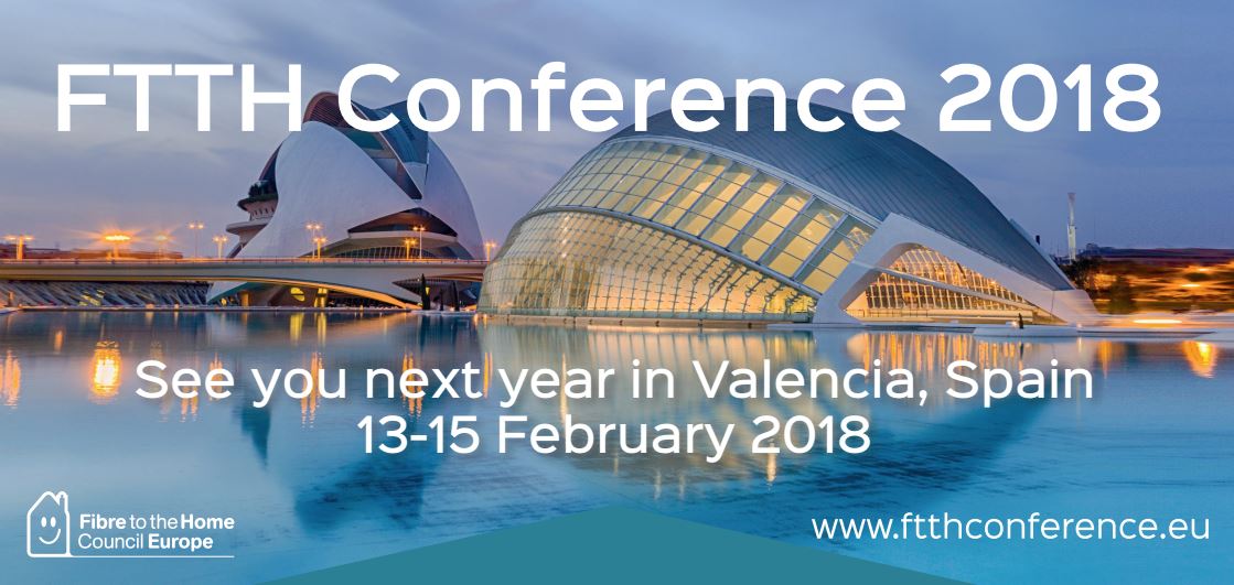 FTTH Conference Valencia, Spain